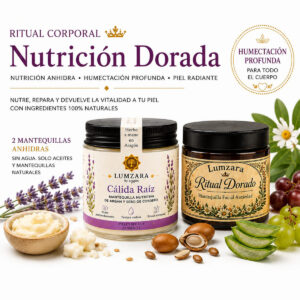 Ritual "Nutrición Dorada" - Mantequillas Corporales Anhidras